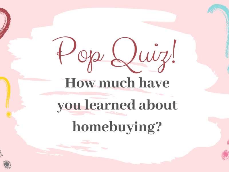 mary byrnes first time homebuying quiz